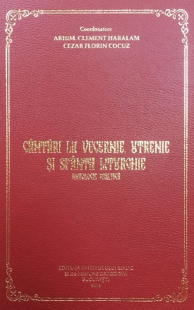 Cantari la Vecernie, Utrenie si Sfanta Liturghie, Antologie psaltica