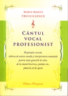 Cantul vocal profesionist, Editia a II-a revizuita si adaugita