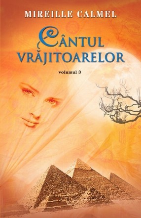 Cantul vrajitoarelor vol.III