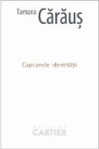 Capcanele identitatii