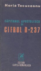 Capitanul Apostolescu cifrul 237