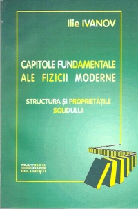 Capitole fundamentale ale fizicii moderne - Structura si proprietatile solidului