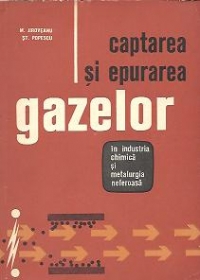 Captarea si epurarea gazelor in industria chimica si metalurgia neferoasa