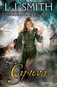 Captiva (Cercul Secret, vol. 2)