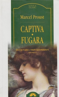 CAPTIVA. FUGARA - vol. 5 IN CAUTAREA TIMPULUI...