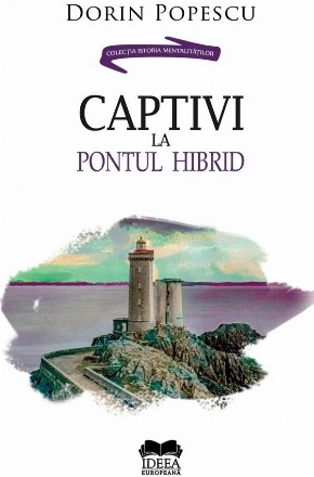 Captivi la pontul hibrid