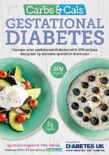 Carbs & Cals Gestational Diabetes