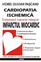 Cardiopatia ischemica / infarctul miocardic - tratament naturist integral