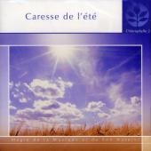 Caresse de l'ete