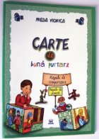 Carte de buna purtare. Reguli de comportare. Reguli de joaca