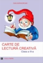 Carte lectura creativa clasa III