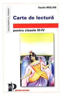 Carte de lectura pentru clasele III - IV