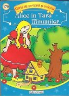 Carte de povestit si colorat nr. 179 - Alice in Tara Minunilor