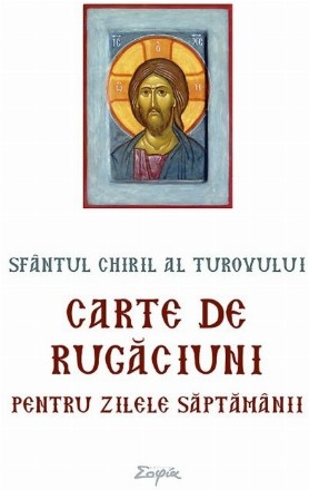 Carte de rugaciuni pentru zilele saptamanii