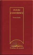 Cartea de acasa nr. 10. Duiliu Zamfirescu - Tanase Scatiu