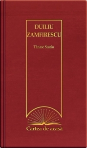 Cartea de acasa nr. 10. Duiliu Zamfirescu - Tanase Scatiu