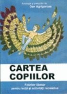 Cartea copiilor Folclor literar pentru