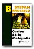 CARTEA DE LA METOPOLIS (ED. a III-a)