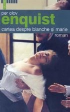 Cartea despre Blanche Marie