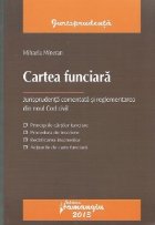 Cartea funciara Jurisprudenta comentata reglementarea