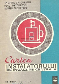 Cartea instalatorului de incalzire centrala