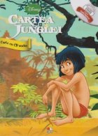 Cartea junglei - Carte cu CD audio