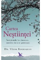 Cartea Nestiintei Invataturile lui Amnesio