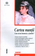 Cartea nuntii Cum sa-mi intemeiez o familie