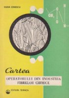 Cartea operatorului din industria fibrelor