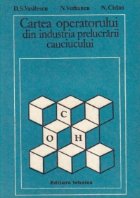 Cartea operatorului din industria prelucrarii