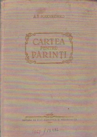 Cartea pentru parinti (Editie 1954)