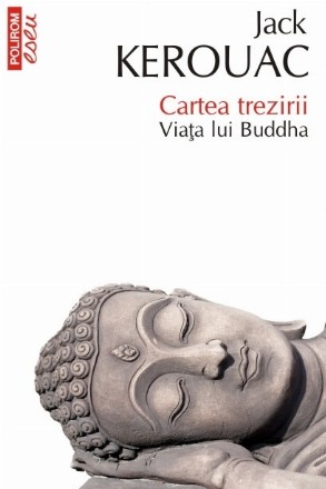 Cartea trezirii. Viața lui Buddha (ediţie de buzunar)