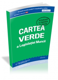 Cartea Verde a Legislatiei Muncii (varianta tiparita)