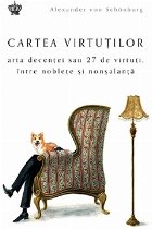 Cartea virtutilor Arta decentei sau