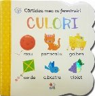 Carticica mea cu ferestruici. Culori