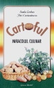 Cartoful - Miracolul culinar