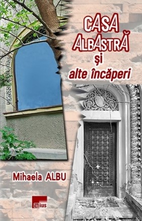 Casa albastră şi alte încăperi