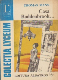 Casa Buddenbrook - Declinul unei familii, Volumul al III-lea