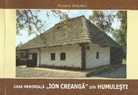 Casa memoriala Ion Creanga din Humulesti