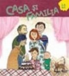 Casa si familia