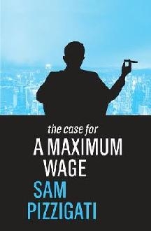 Case for a Maximum Wage