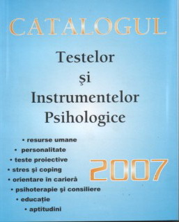 Catalogul testelor si instrumentelor psihologice 2007