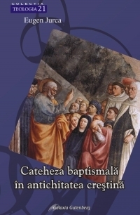 Cateheza baptismala in antichitatea crestina