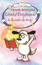 CATELUL VRAJITOAREI LA SCOALA DE VRAJI - vol. 2