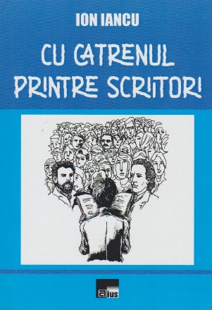 Cu catrenul printre scriitori