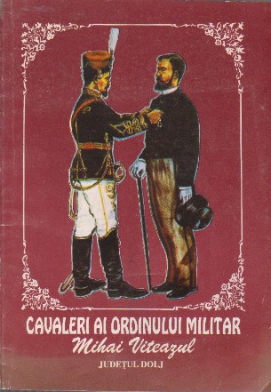 Cavaleri ai Ordinului Militar - Mihai Viteazul