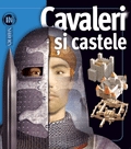 Cavaleri si castele