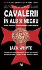 Cavalerii Alb Negru