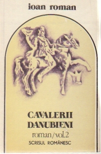 Cavalerii danubieni, Volumul al II-lea