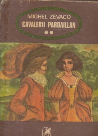 Cavalerii Pardaillan, Volumul al II-lea